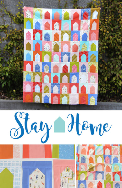 Stay Home Quilt Pattern, FREE